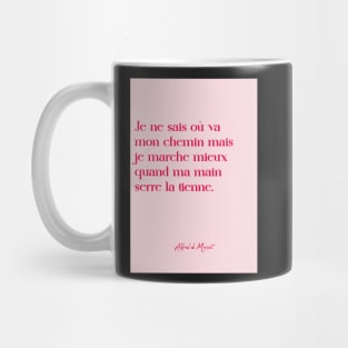 Quotes about love - Alfred de Musset Mug